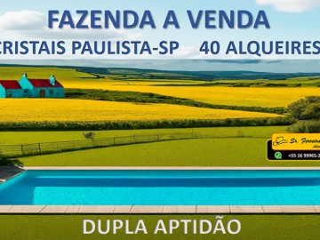 FAZENDA COM DUPLA APTIDÃO EM CRISTAIS PAULISTA A VENDA